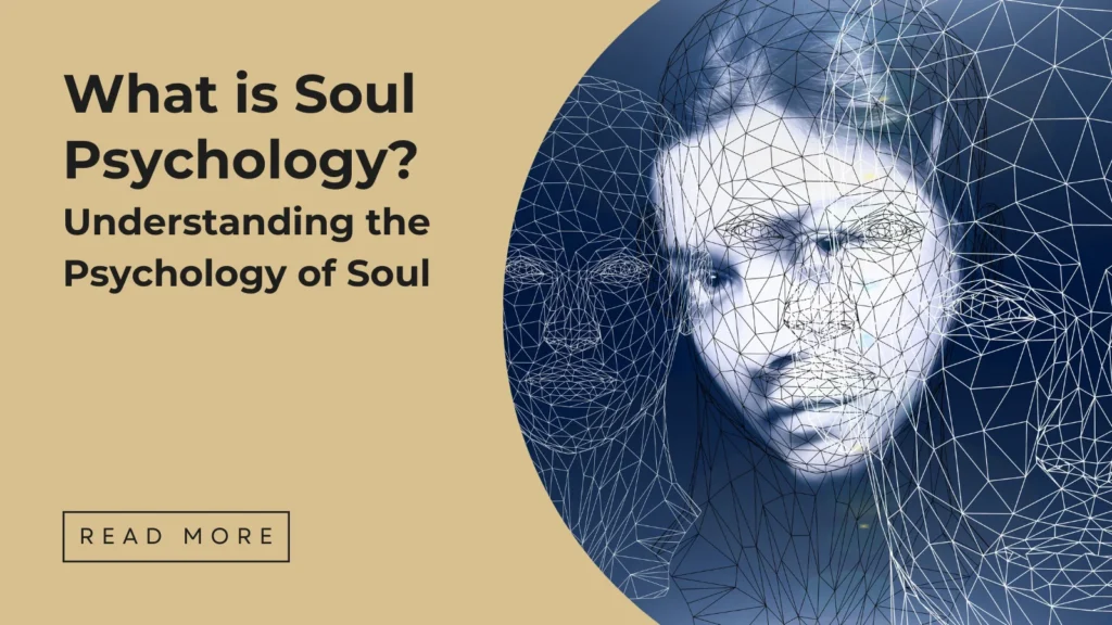 Soul Psychology, Psychology of soul - Sakeena Academy
