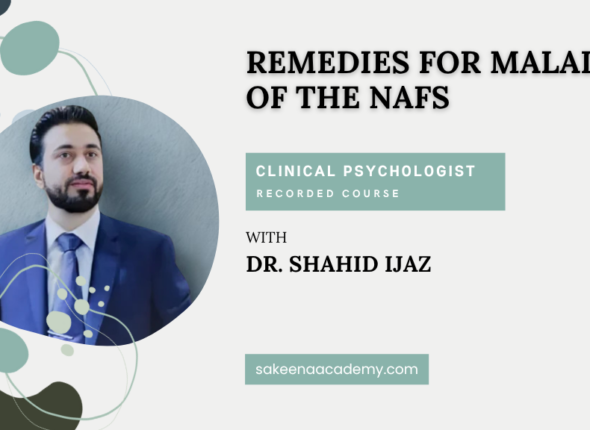Remedies For Maladies Of The Nafs