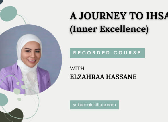 A Journey To Ihsan