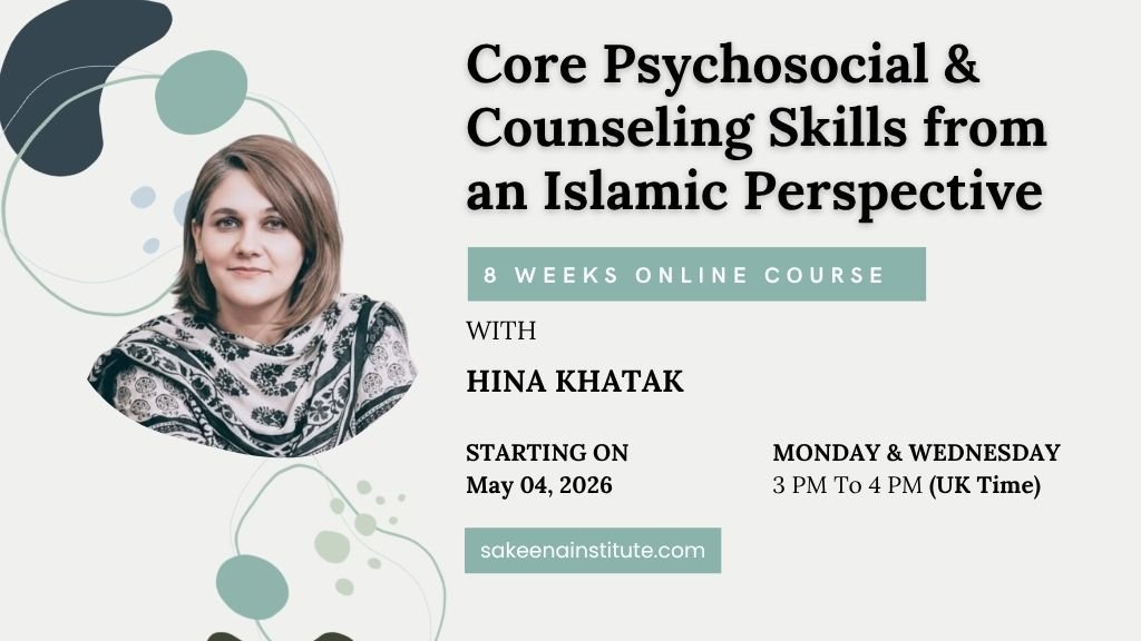 Core Psychosocial Counseling Skills from an Islamic Perspective 2