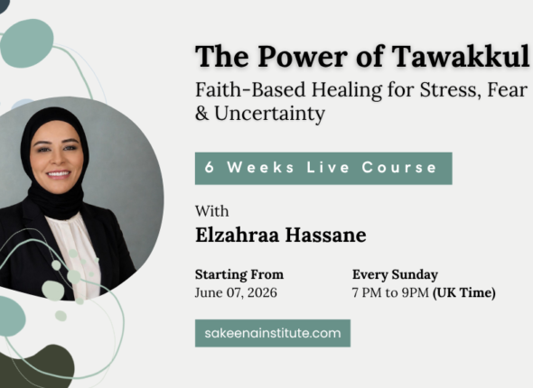 The Power of Tawakkul